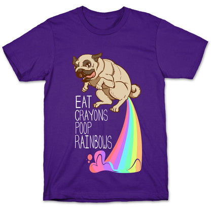 Eat Crayons, Poop Rainbows T-Shirt