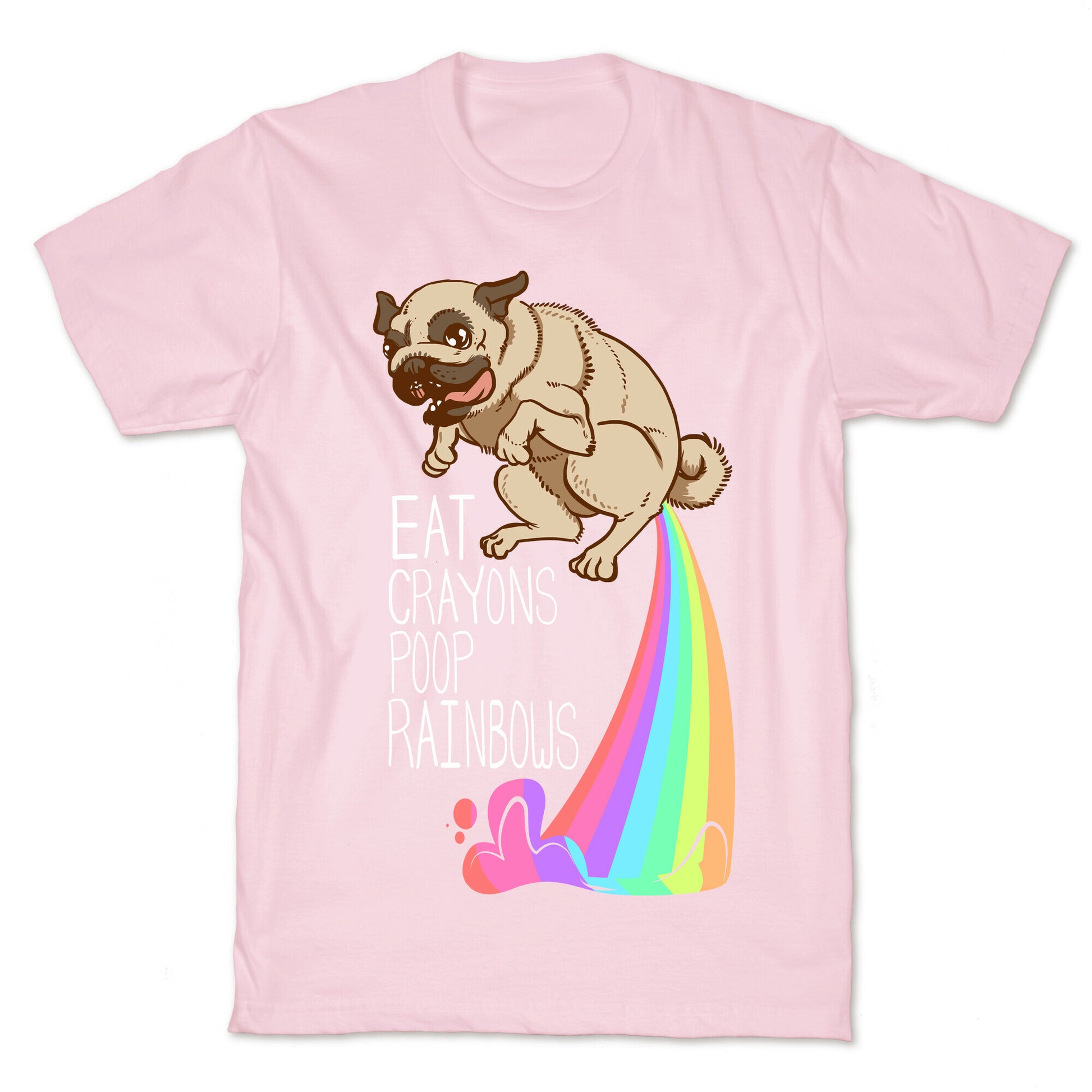 Eat Crayons, Poop Rainbows T-Shirt