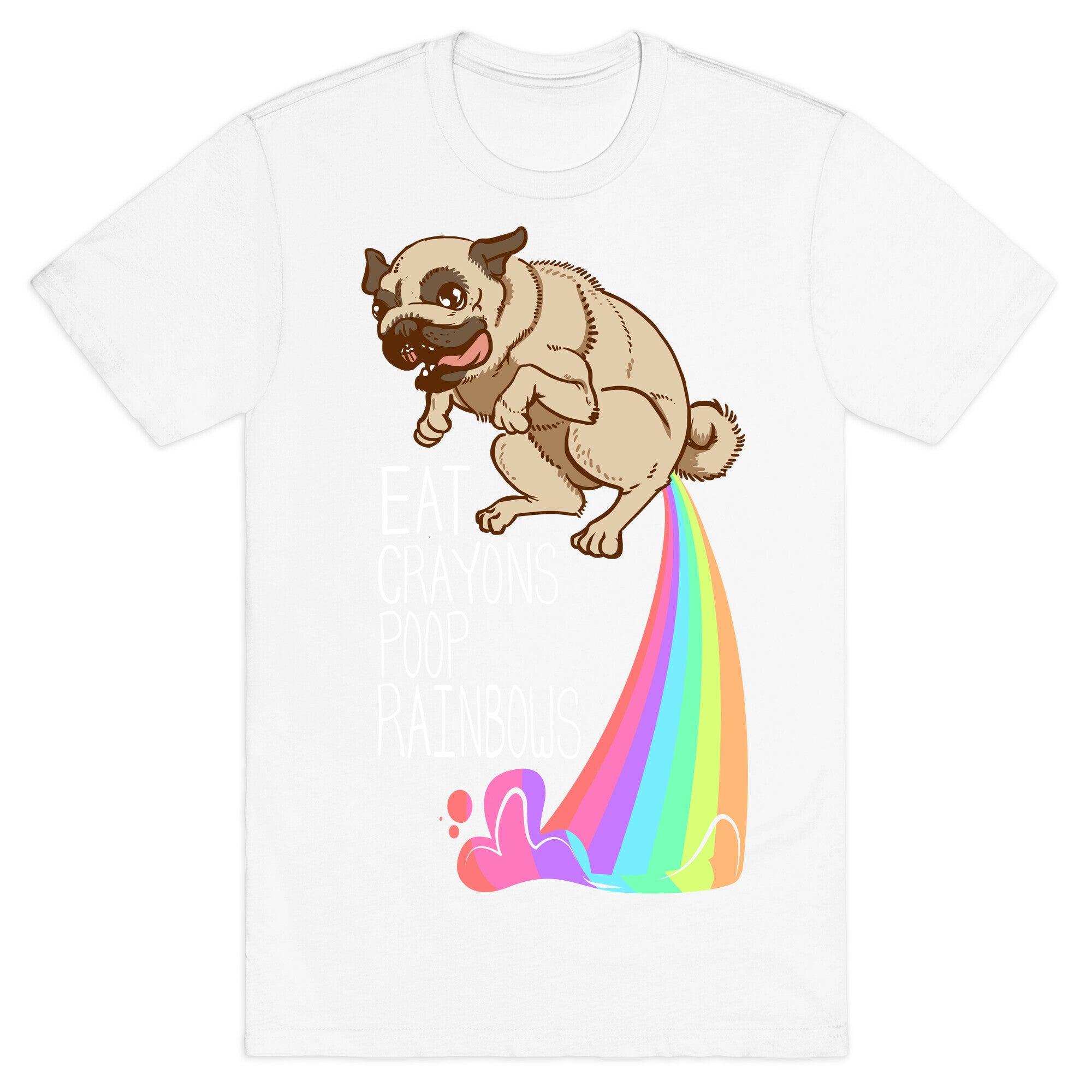 Eat Crayons, Poop Rainbows T-Shirt