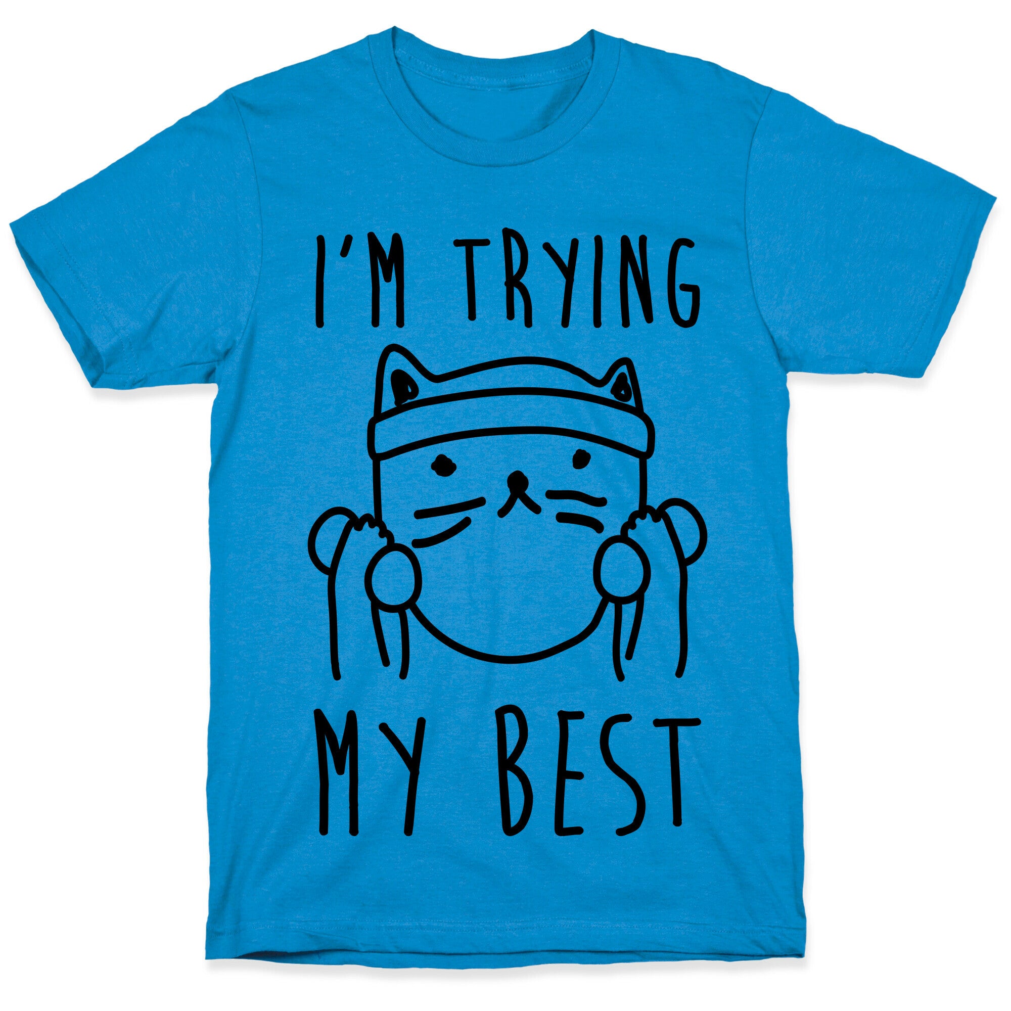 I'm Trying My Best Gym Cat T-Shirt