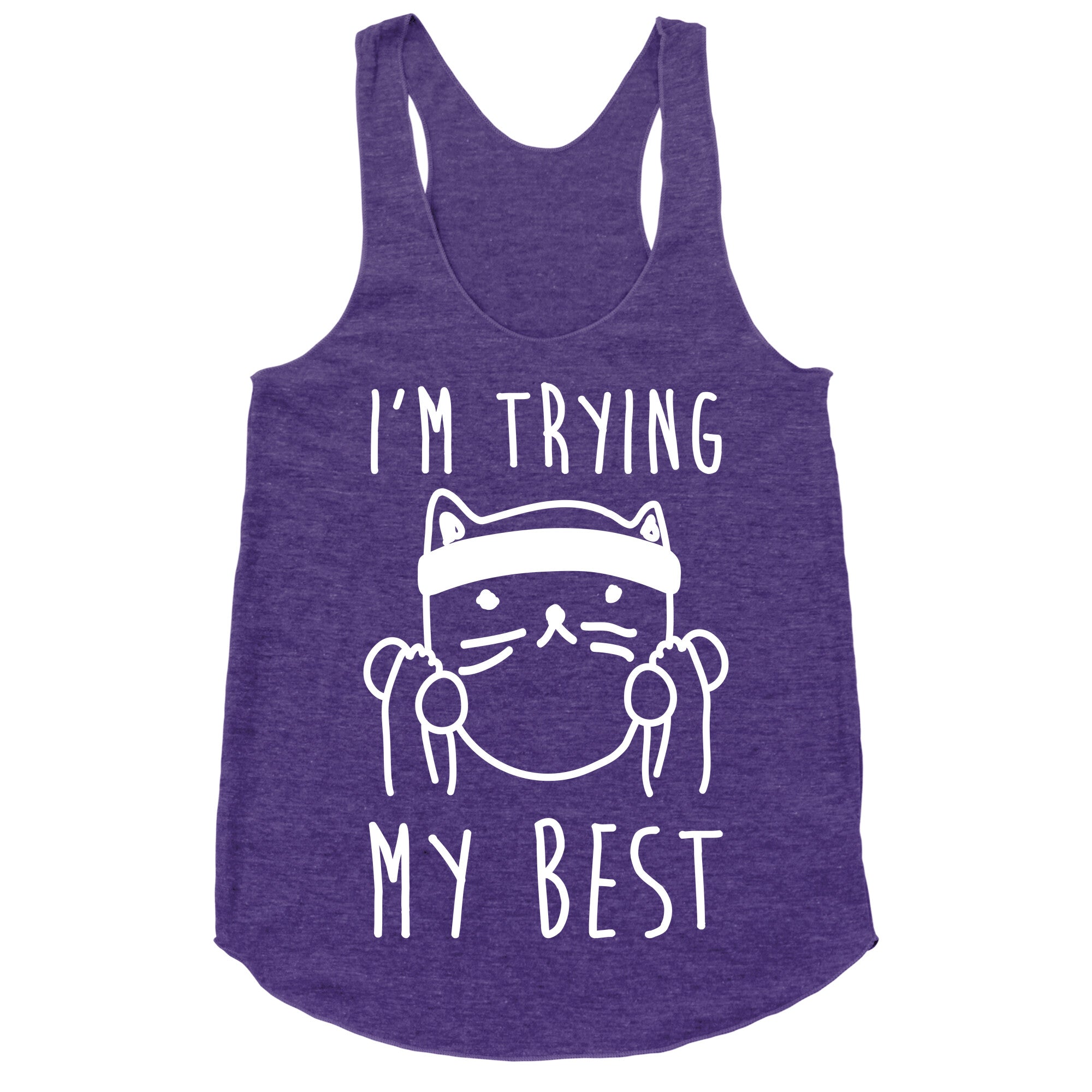 I'm Trying My Best Gym Cat Racerback Tank