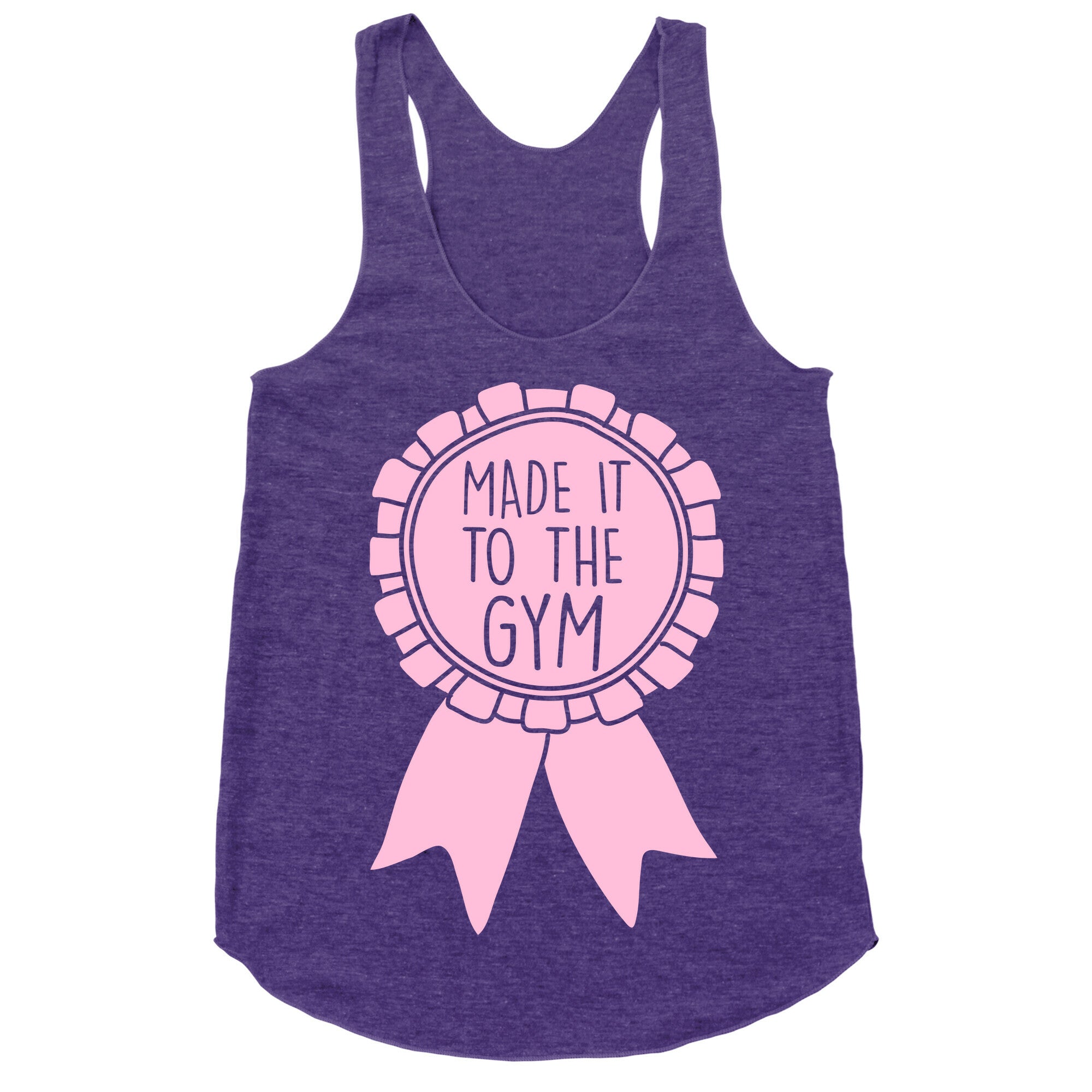 Made It To The Gym Award Ribbon Racerback Tank