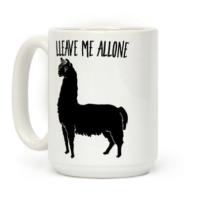 Leave Me Alone Llama Coffee Mug