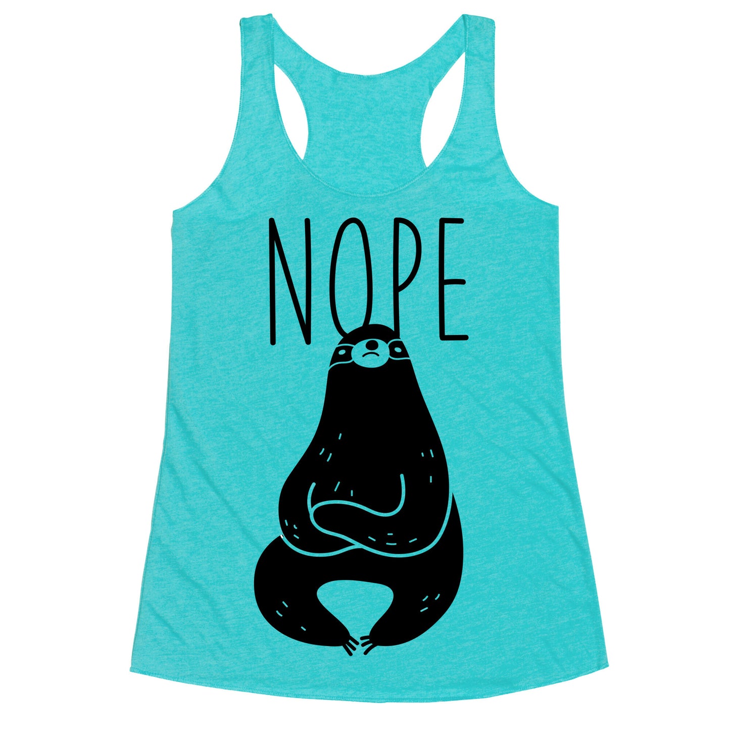 Nope Sloth Racerback Tank