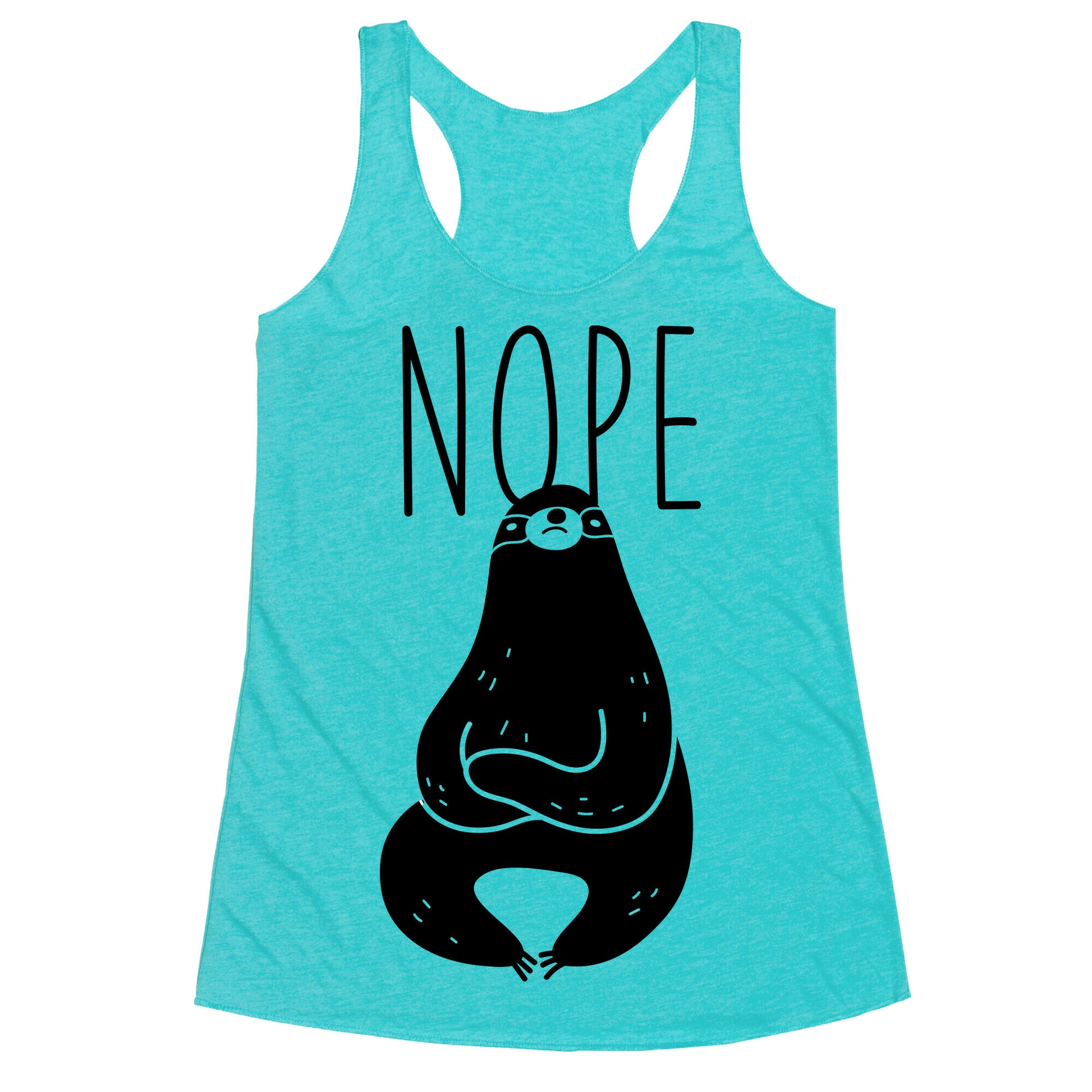 Nope Sloth Racerback Tank