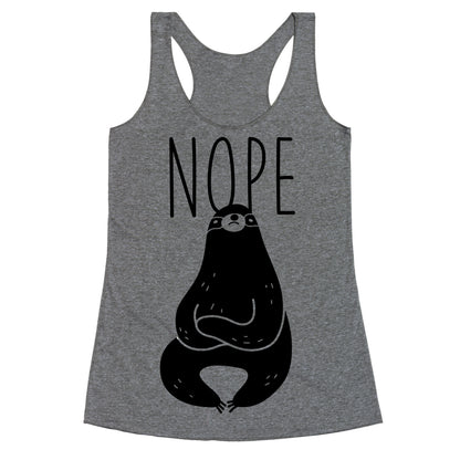 Nope Sloth Racerback Tank