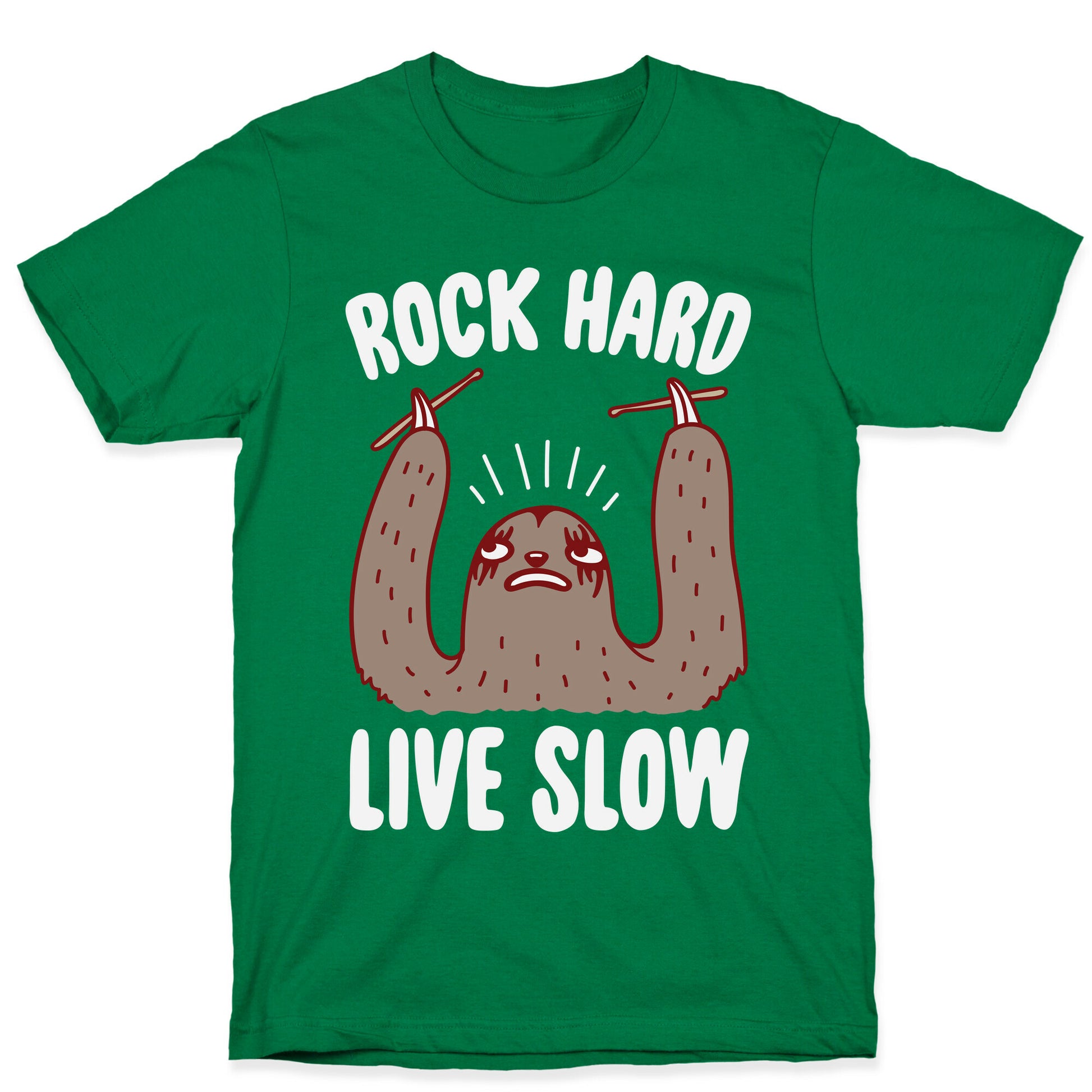 Rock Hard, Live Slow Sloth T-Shirt