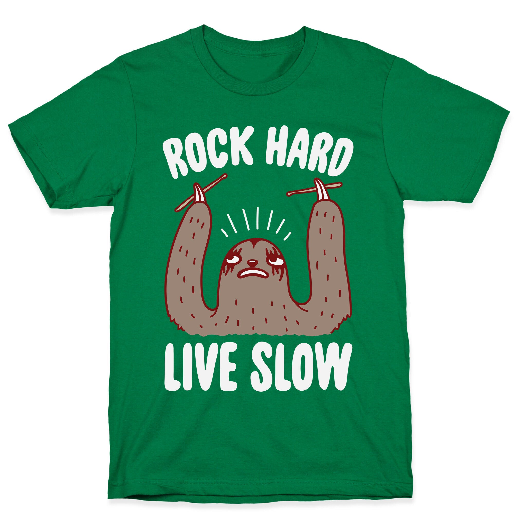 Rock Hard, Live Slow Sloth T-Shirt