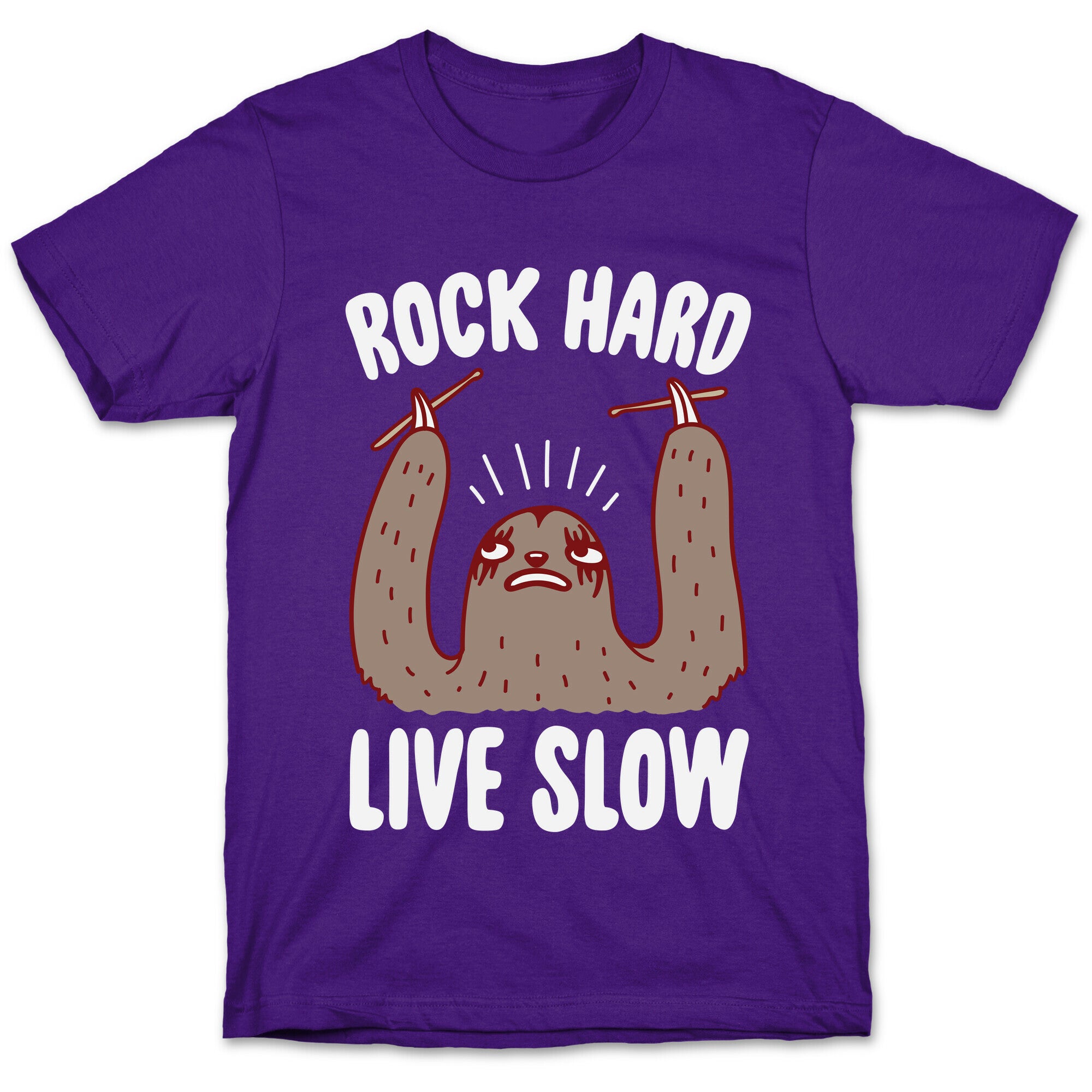 Rock Hard, Live Slow Sloth T-Shirt