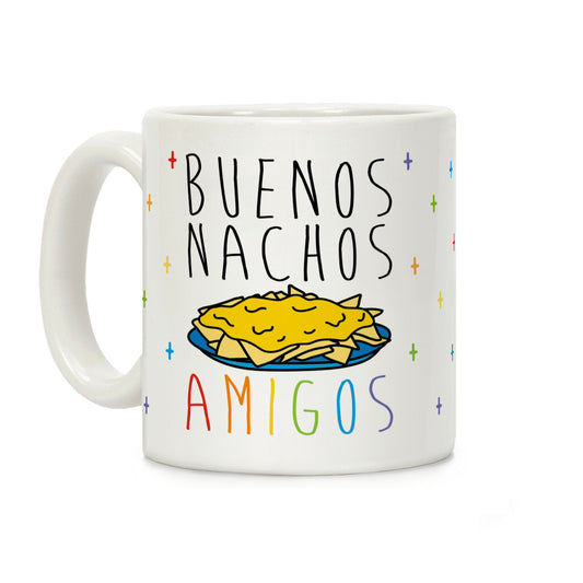 Buenos Nachos Amigos Coffee Mug