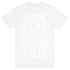 Camping Gear, Bacon, & Beer T-Shirt