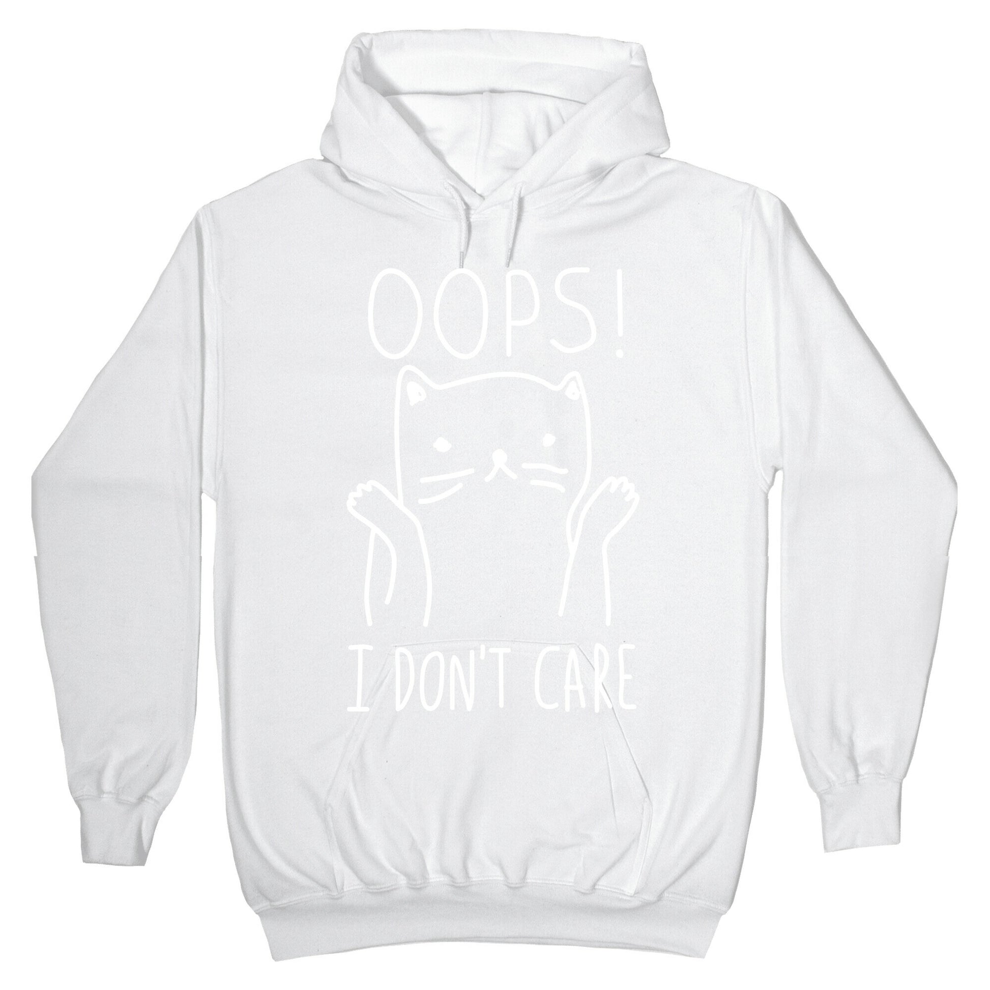 Oops I Don't Care Cat Hoodie