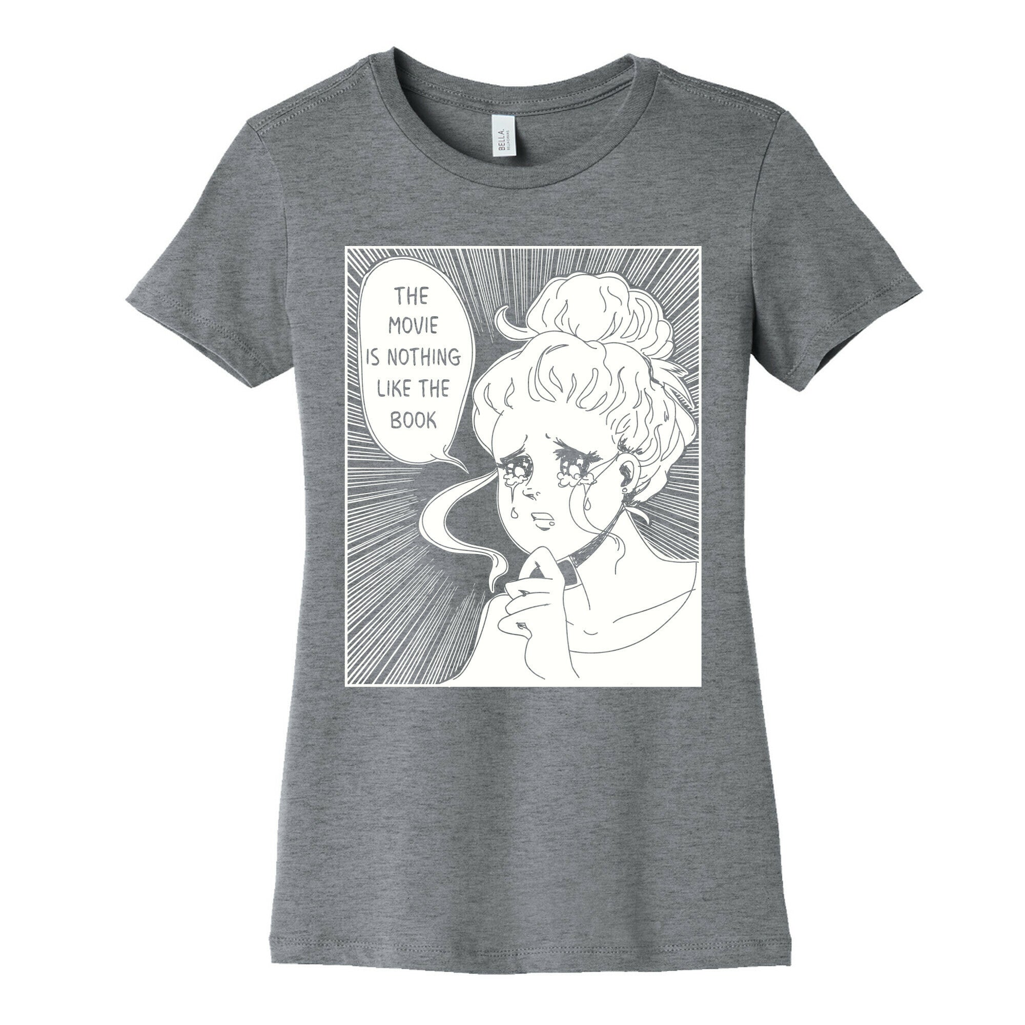 The Movie is Nothing Like The Book Women's Cotton Tee