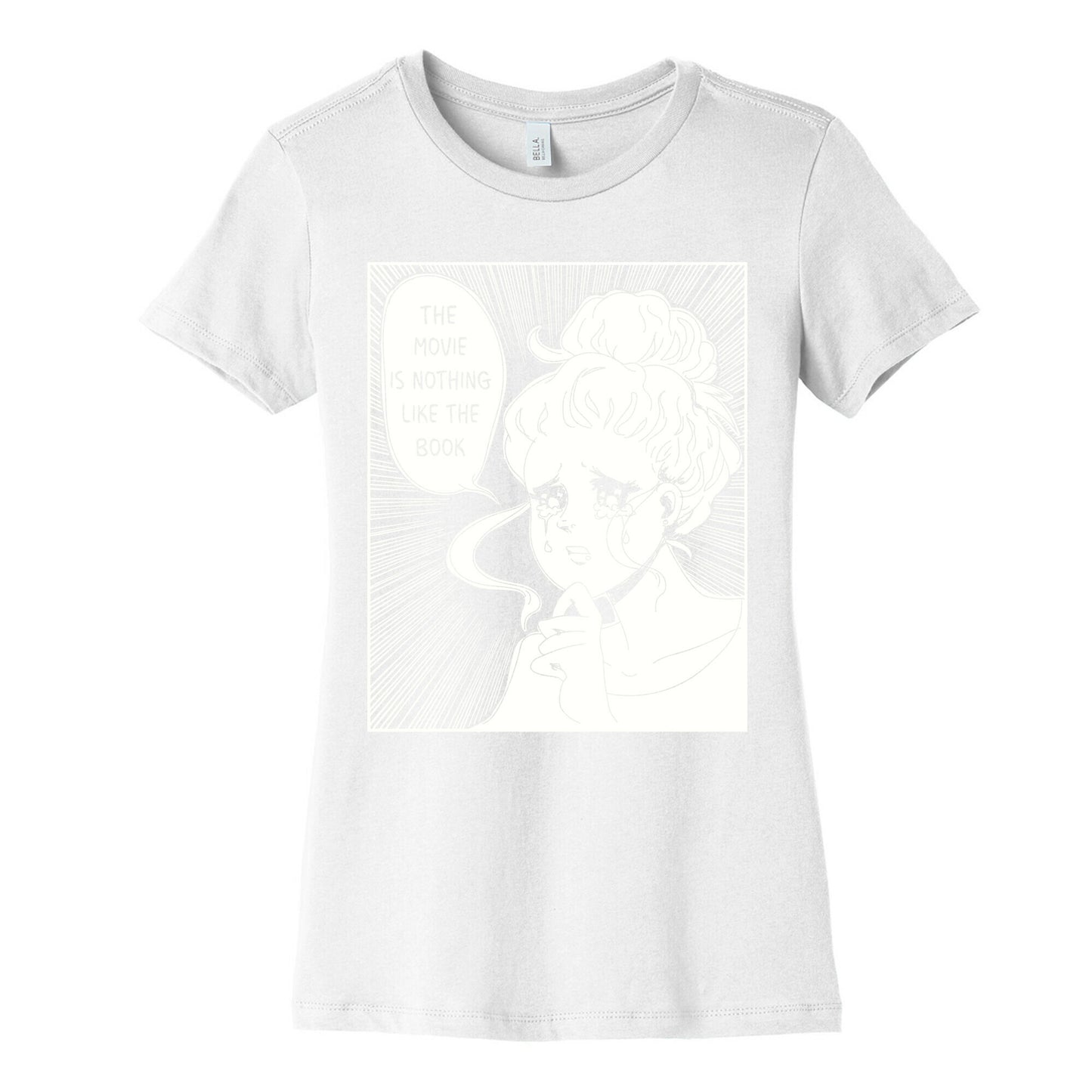 The Movie is Nothing Like The Book Women's Cotton Tee