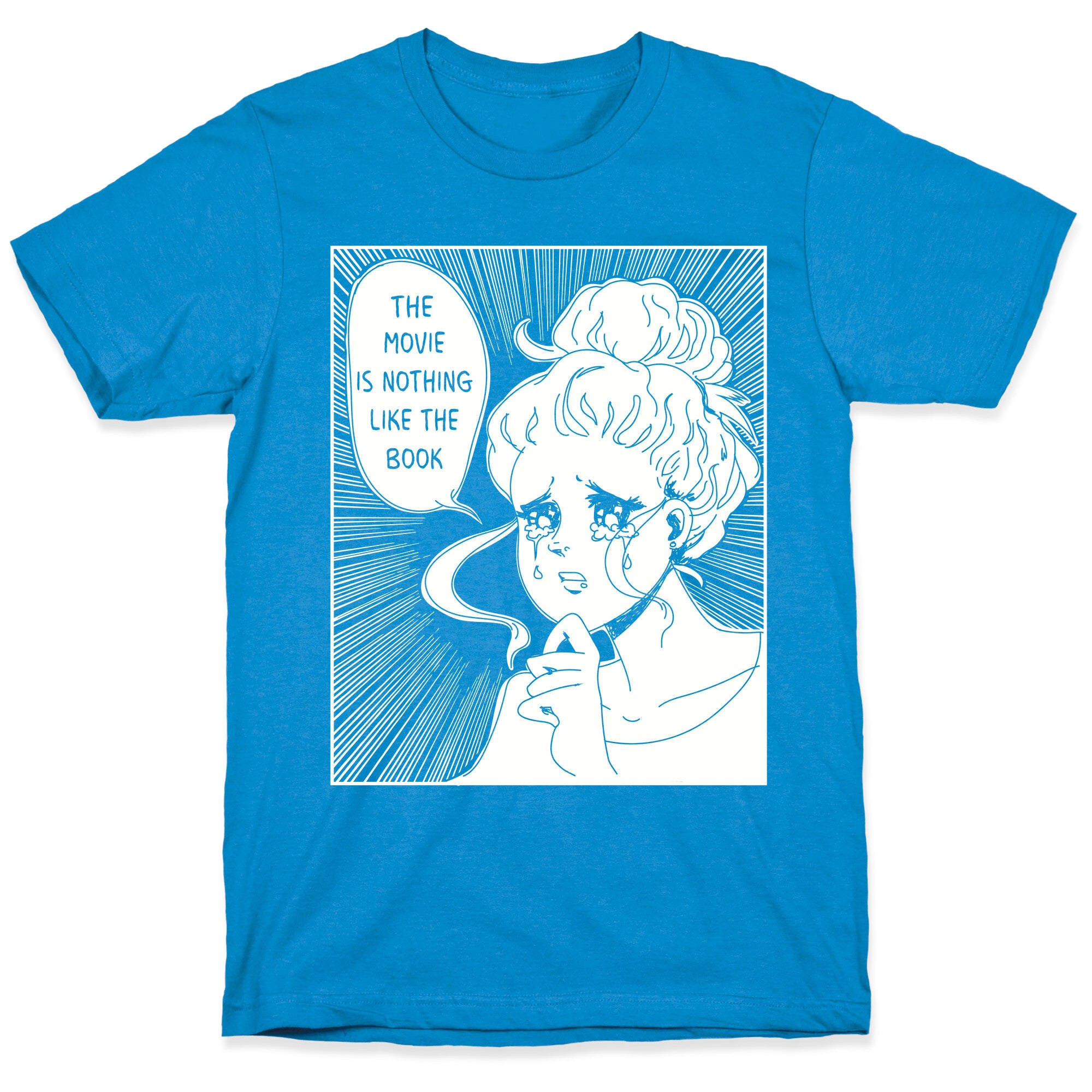 The Movie is Nothing Like The Book T-Shirt