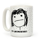 I'm Uncomfortable Coffee Mug