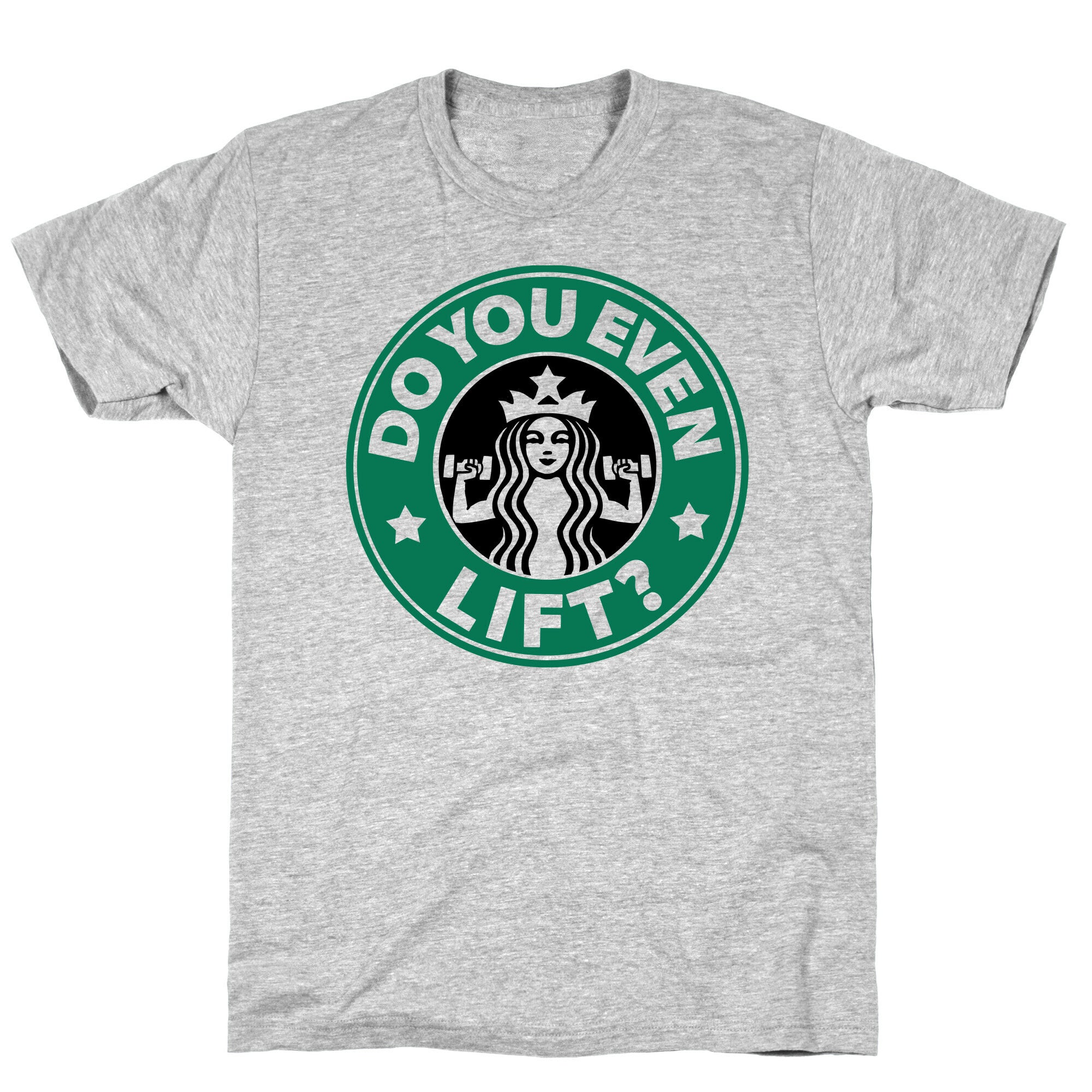 Do You Even Lift Coffee Parody T-Shirt
