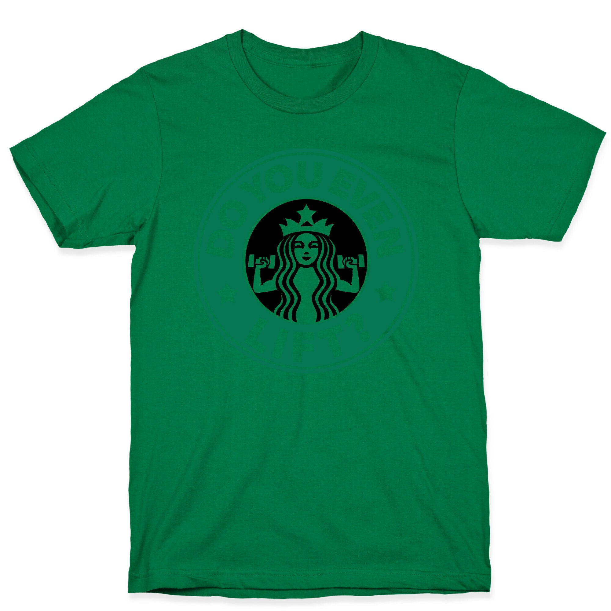 Do You Even Lift Coffee Parody T-Shirt