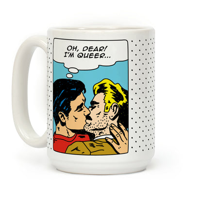 Oh Dear I'm Queer Pop Art Coffee Mug