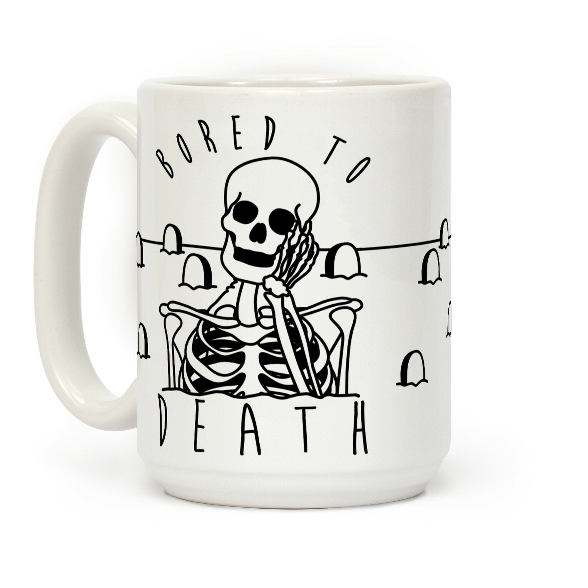 Bored To Death Coffee Mug