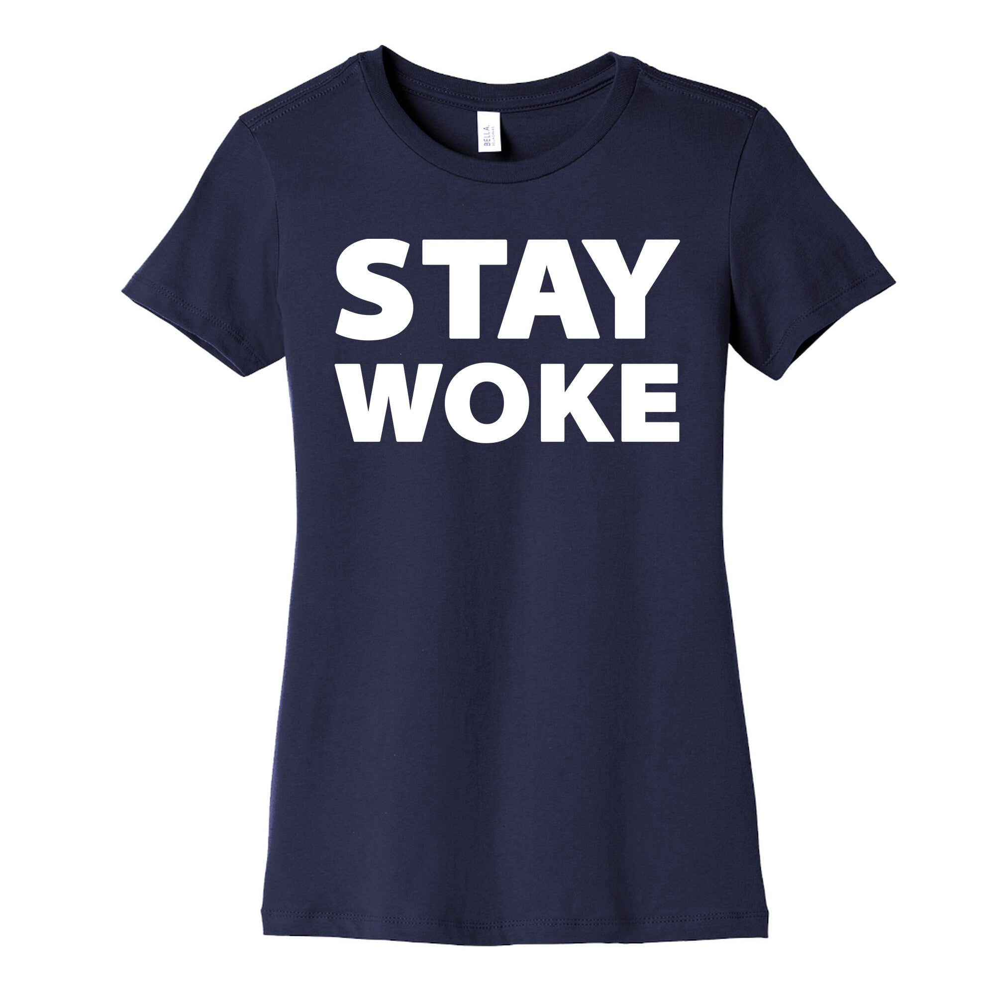 Stay Woke Women's Cotton Tee