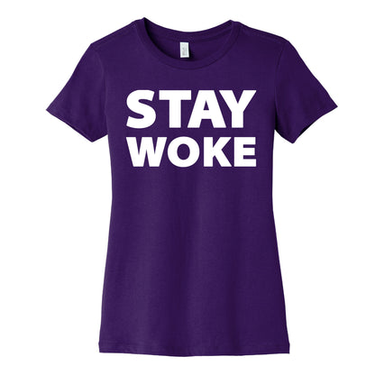 Stay Woke Women's Cotton Tee