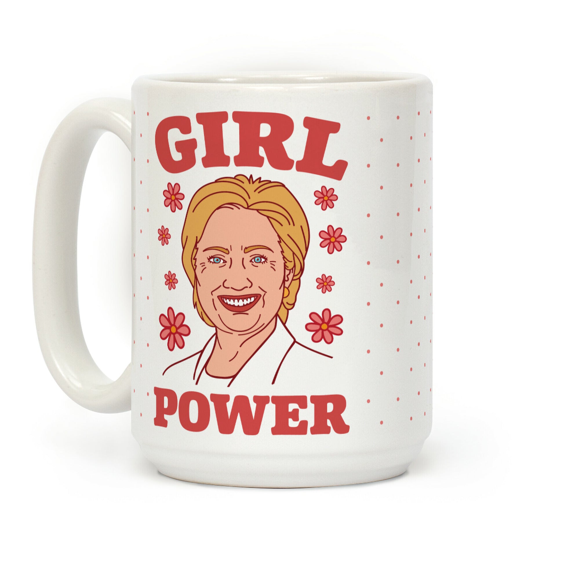 Girl Power Hillary Coffee Mug