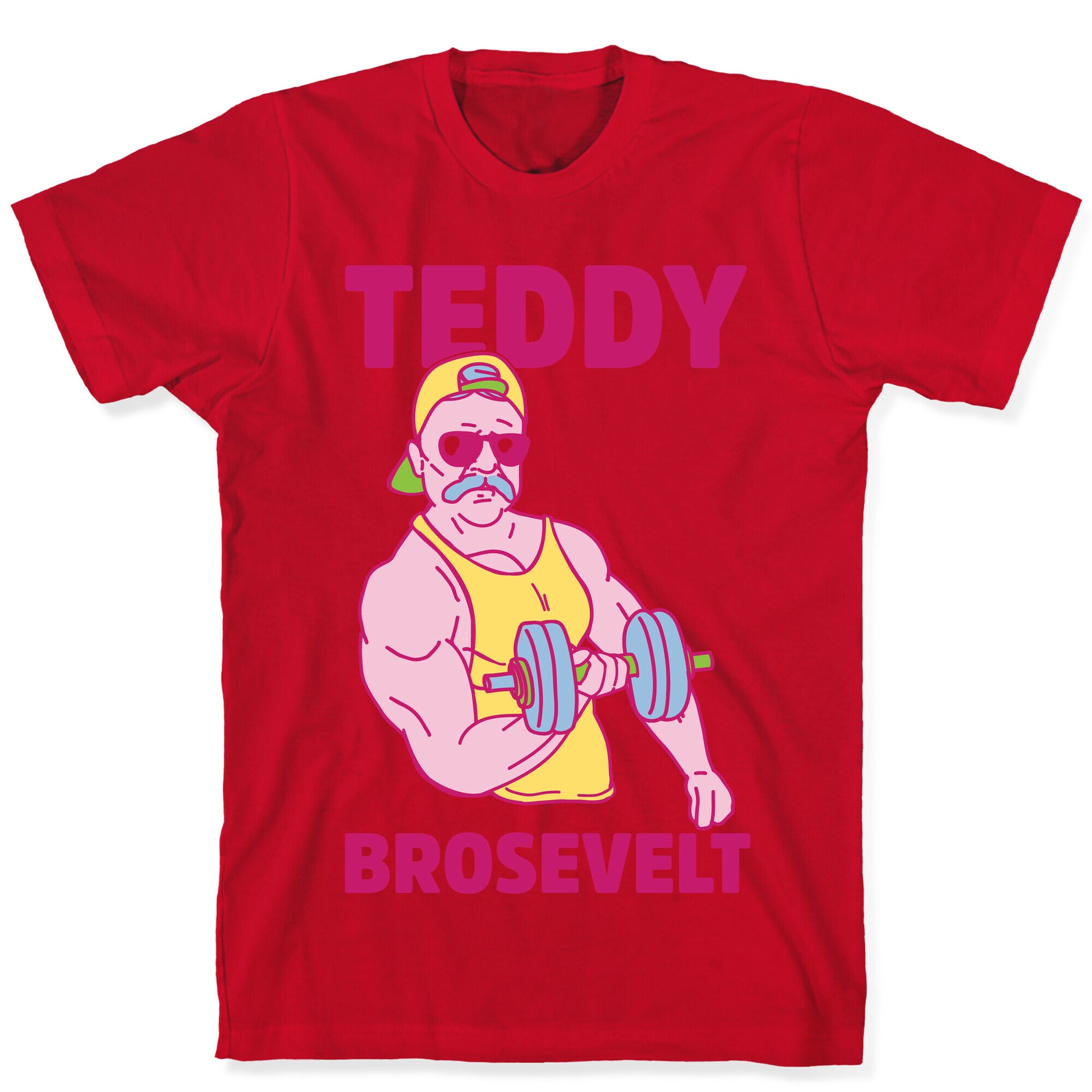 Teddy Brosevelt T-Shirt