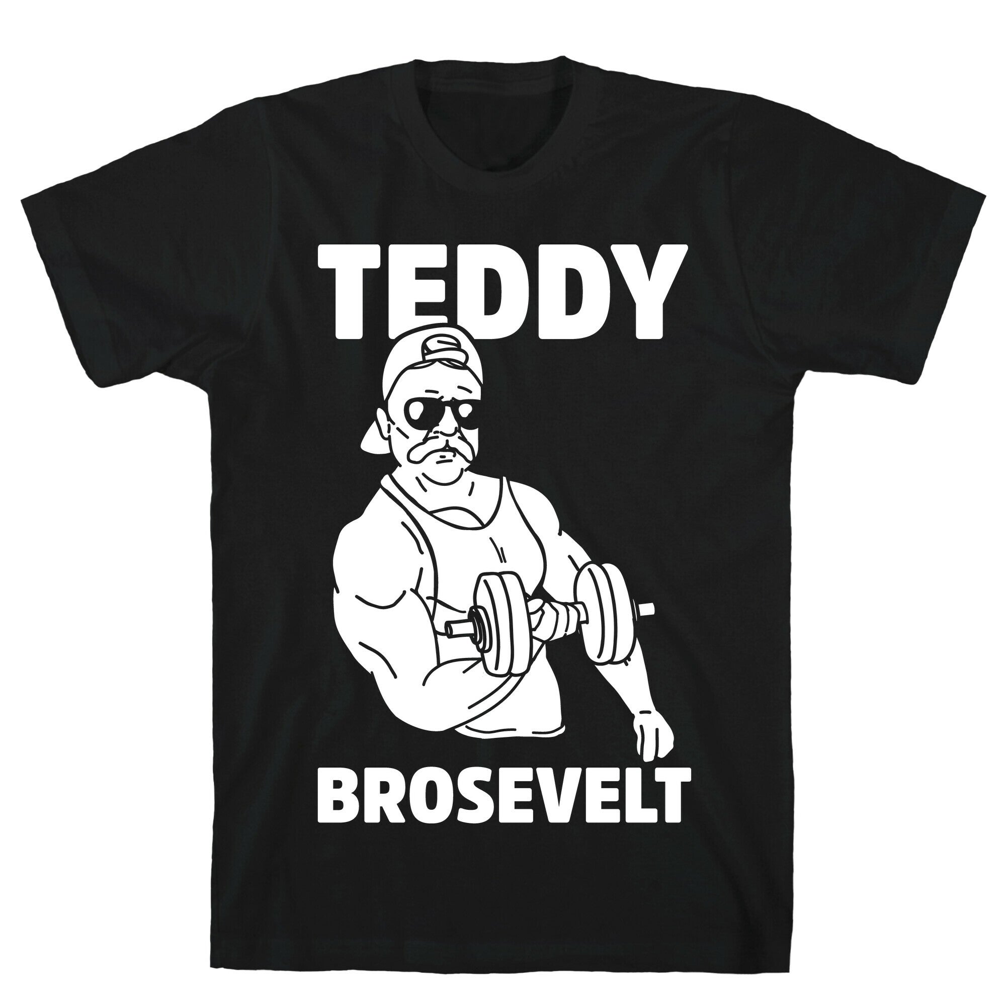 Teddy Brosevelt T-Shirt