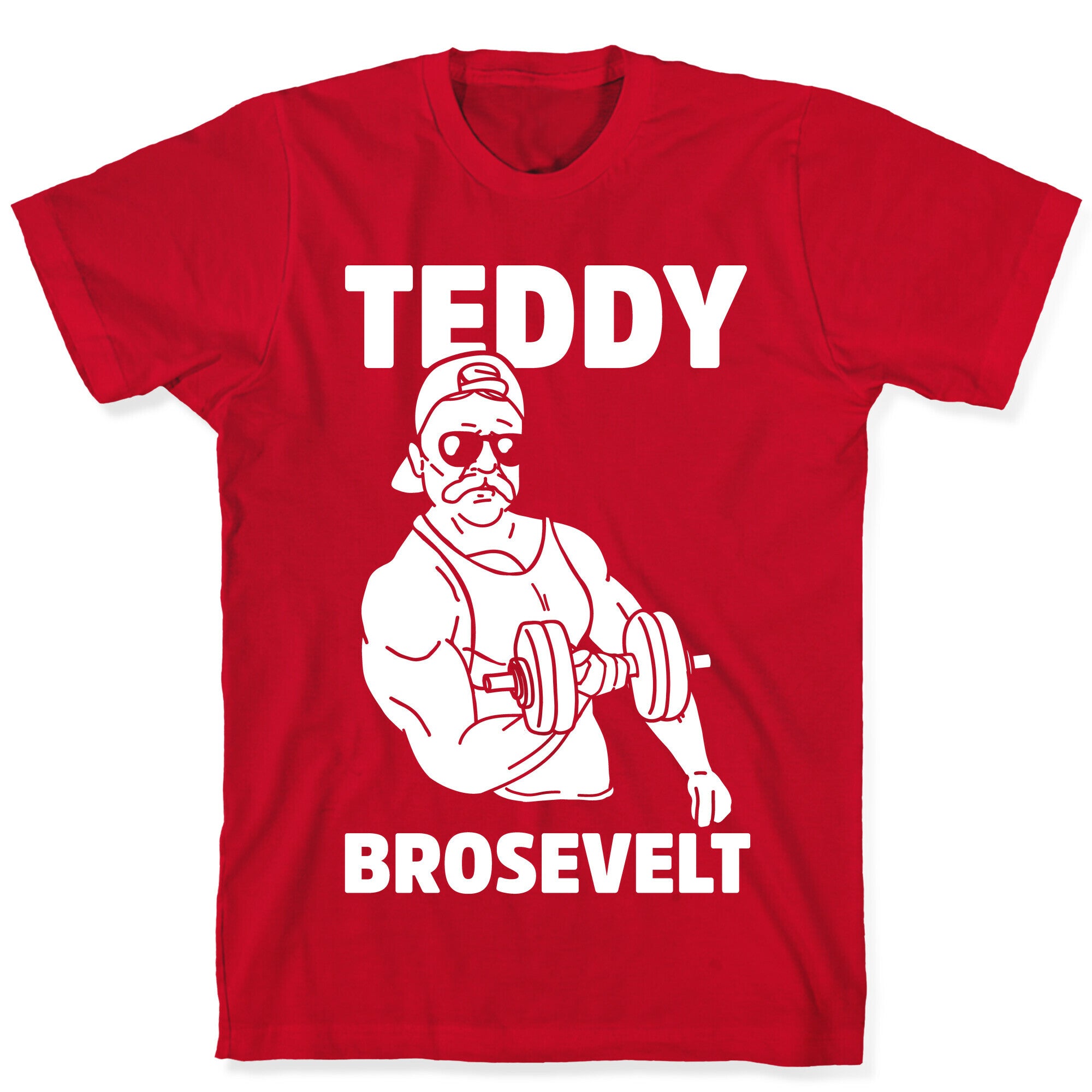 Teddy Brosevelt T-Shirt