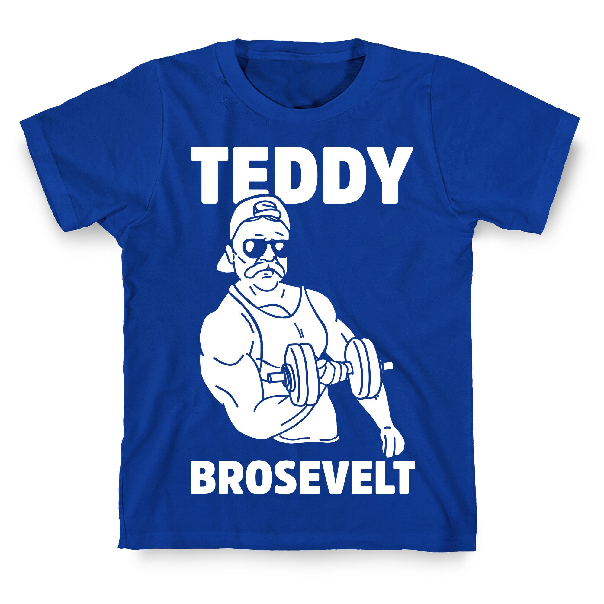 Teddy Brosevelt T-Shirt