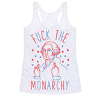 Fuck The Monarchy Racerback Tank