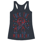 Fuck The Monarchy Racerback Tank