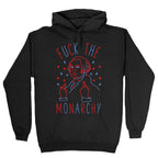 Fuck The Monarchy Hoodie