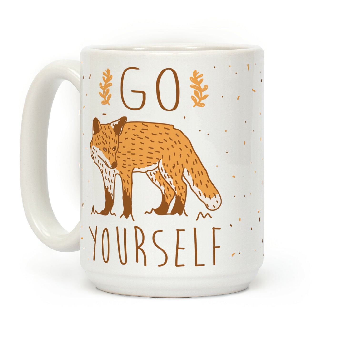 Go Fox Yourself Coffee Mug
