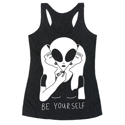 Be Yourself Alien Racerback Tank