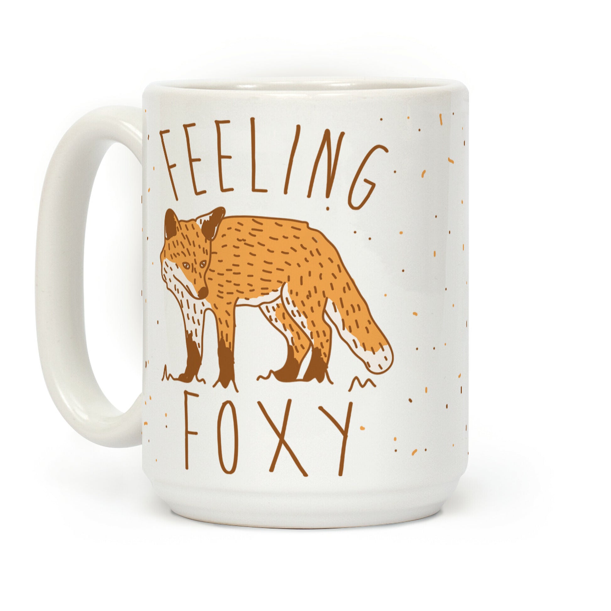 Feeling Foxy Coffee Mug
