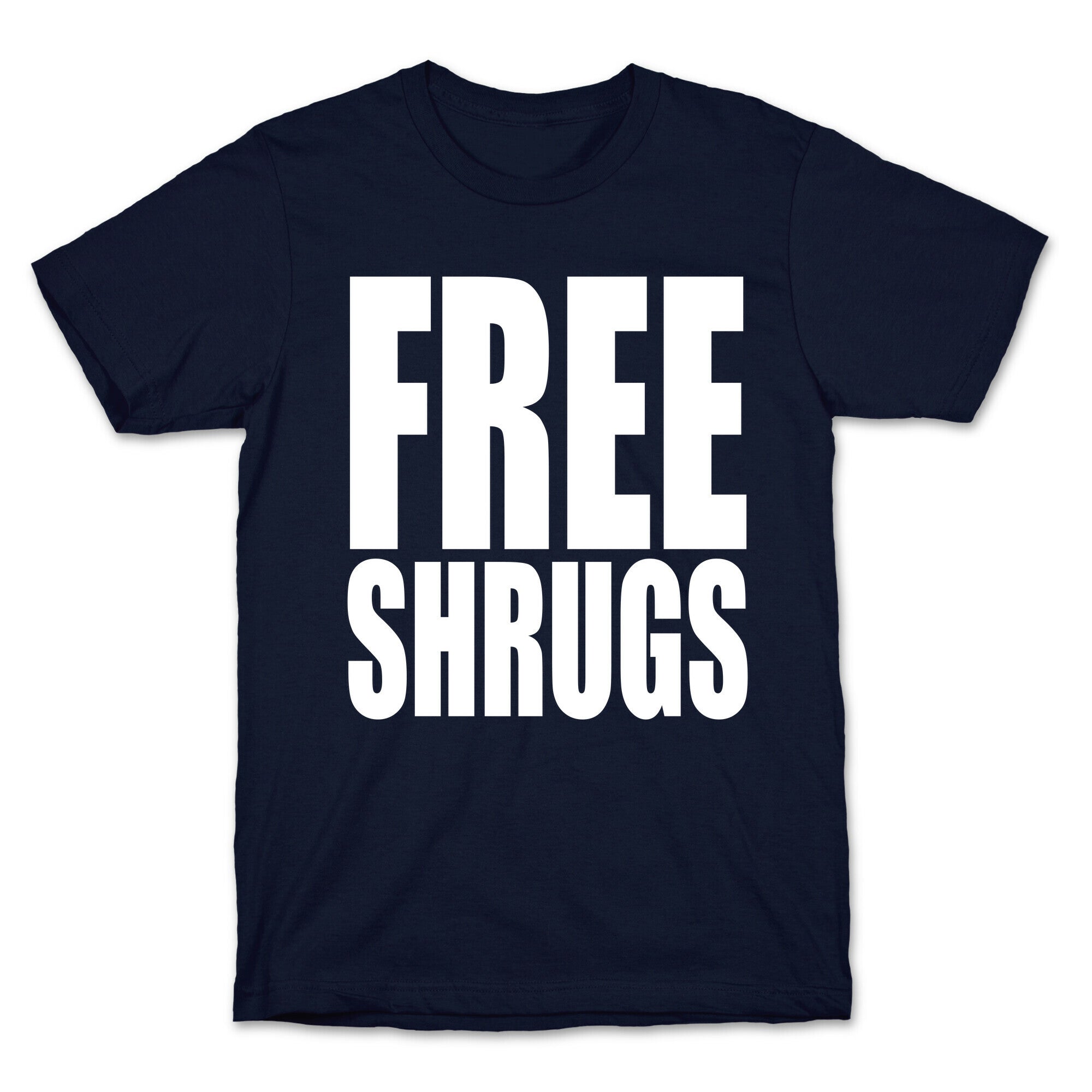 Free Shrugs T-Shirt