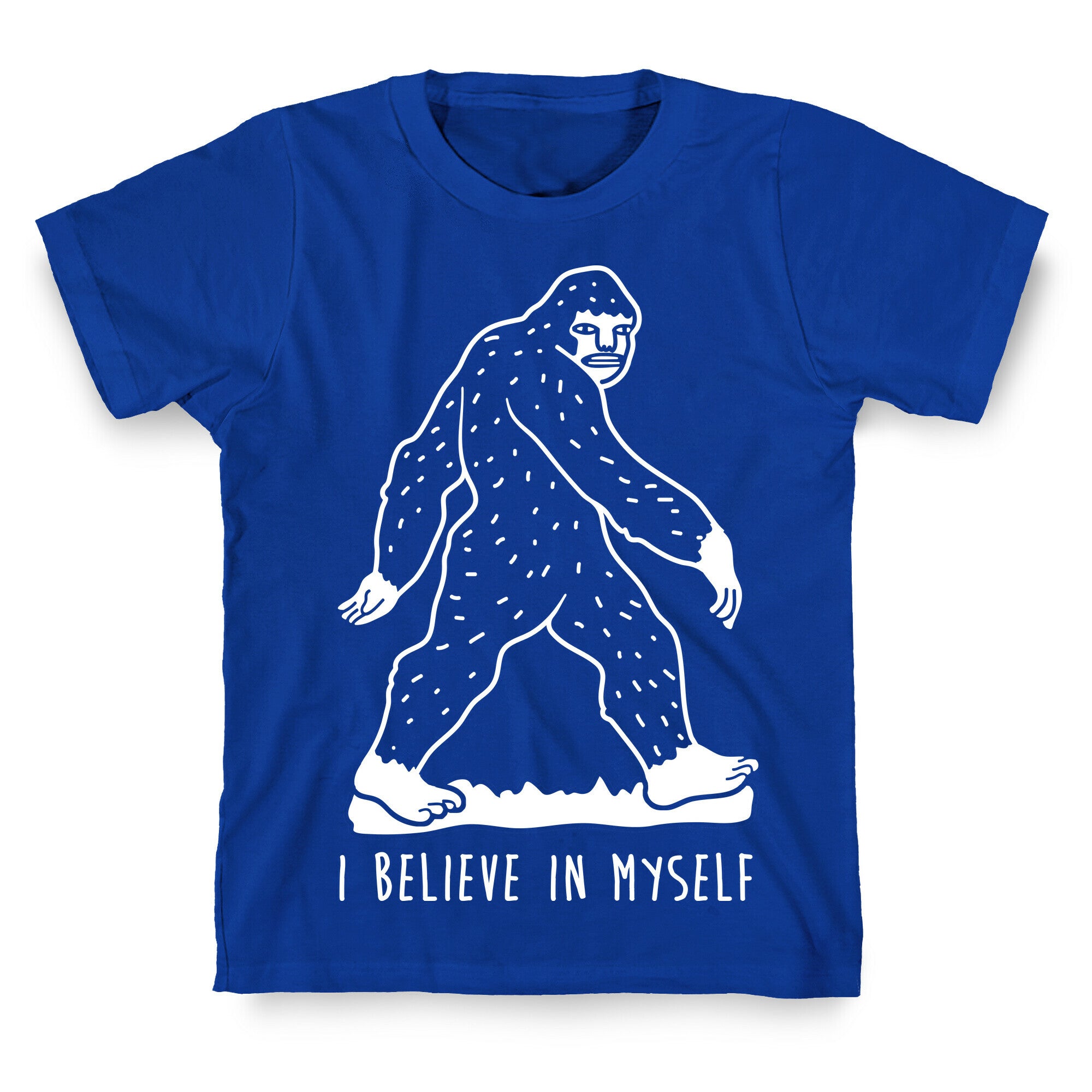 I Believe In Myself Bigfoot T-Shirt