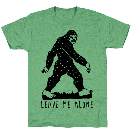 Leave Me Alone Bigfoot Unisex Triblend Tee