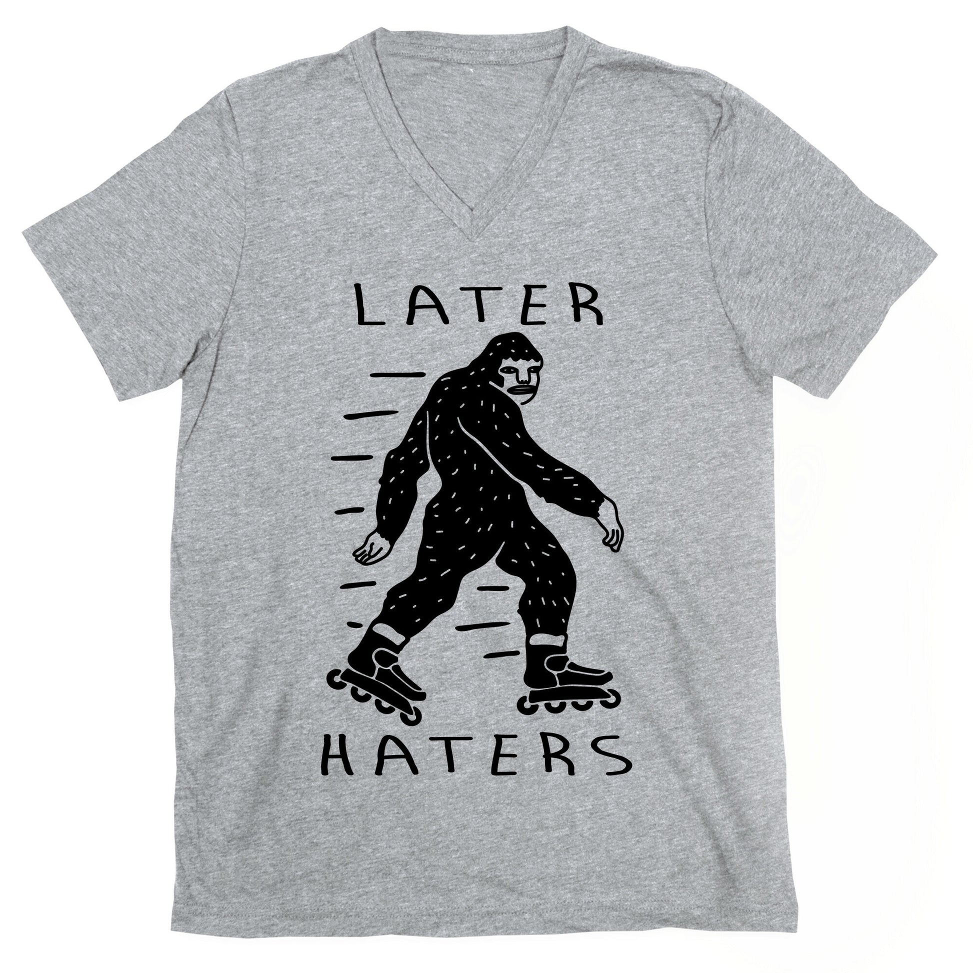 Later Haters Bigfoot V-Neck