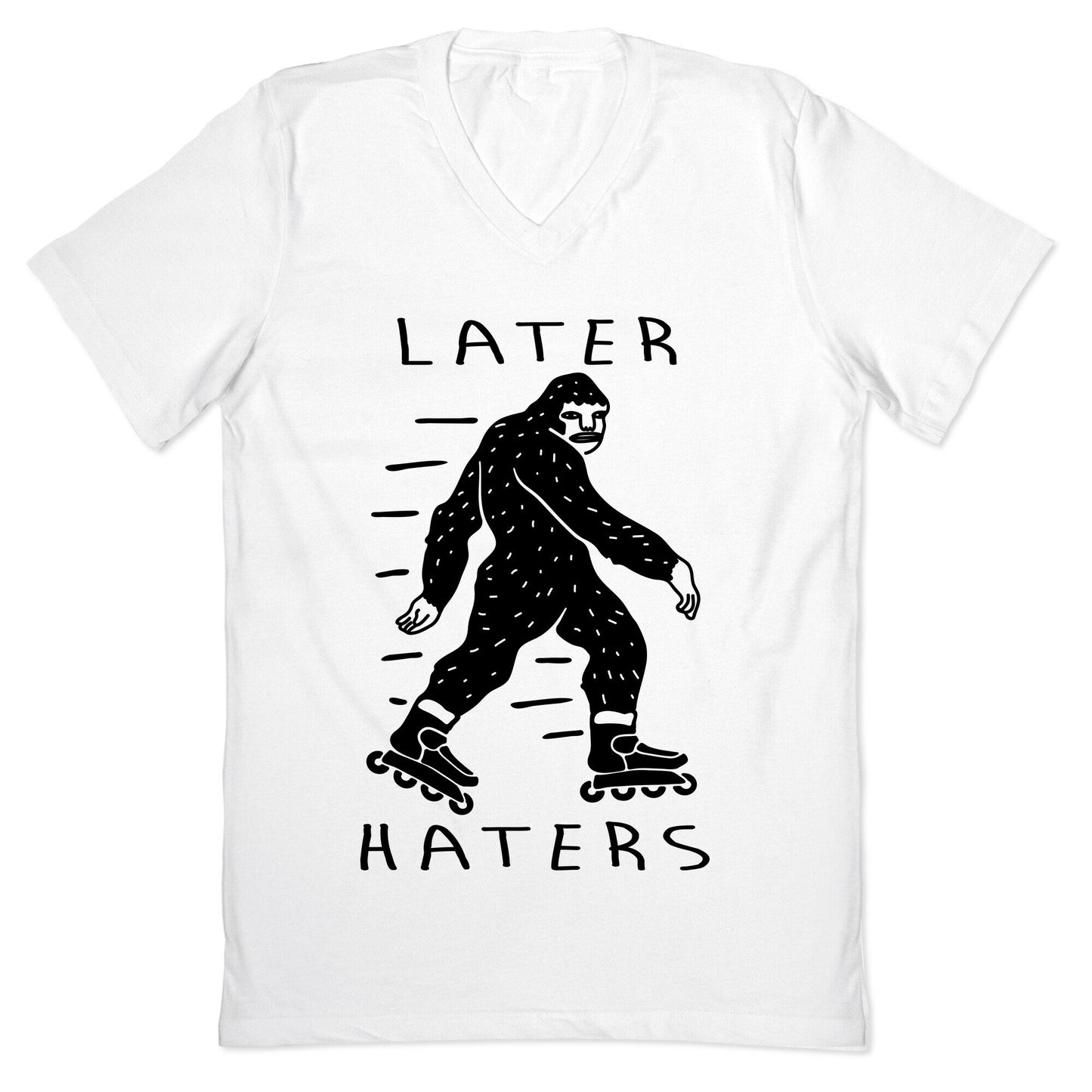 Later Haters Bigfoot V-Neck
