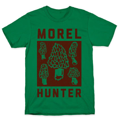 Morel Hunter T-Shirt