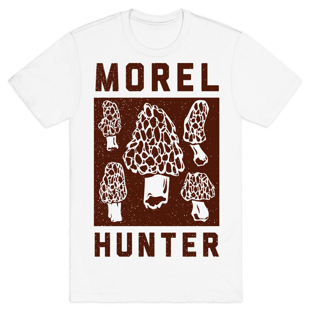 Morel Hunter T-Shirt