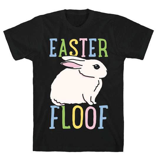 Easter Floof T-Shirt