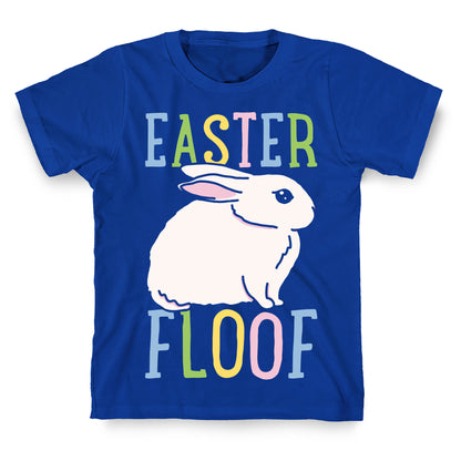 Easter Floof T-Shirt
