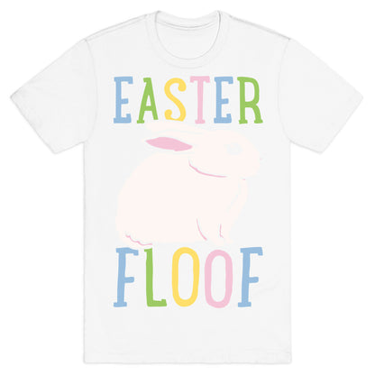 Easter Floof T-Shirt