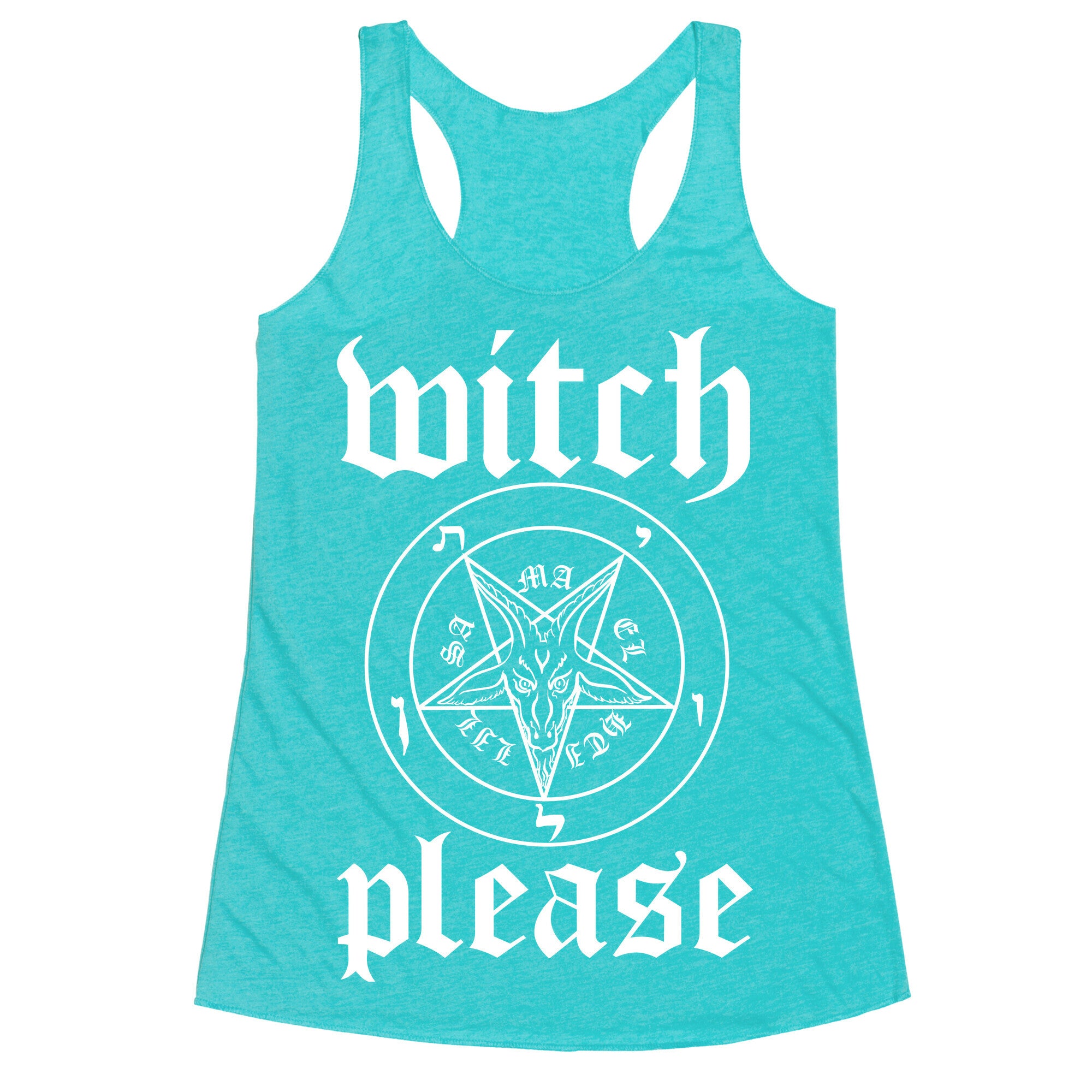Witch Please Racerback Tank