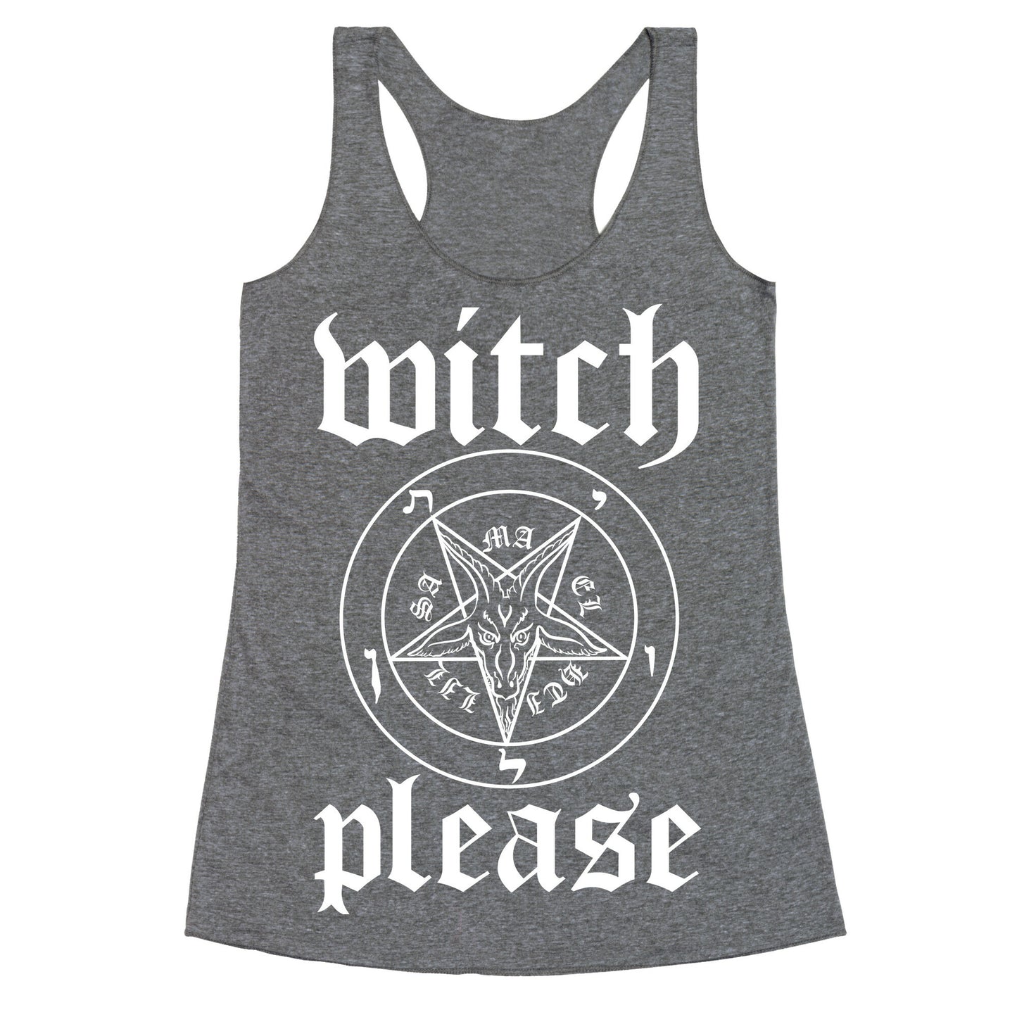 Witch Please Racerback Tank