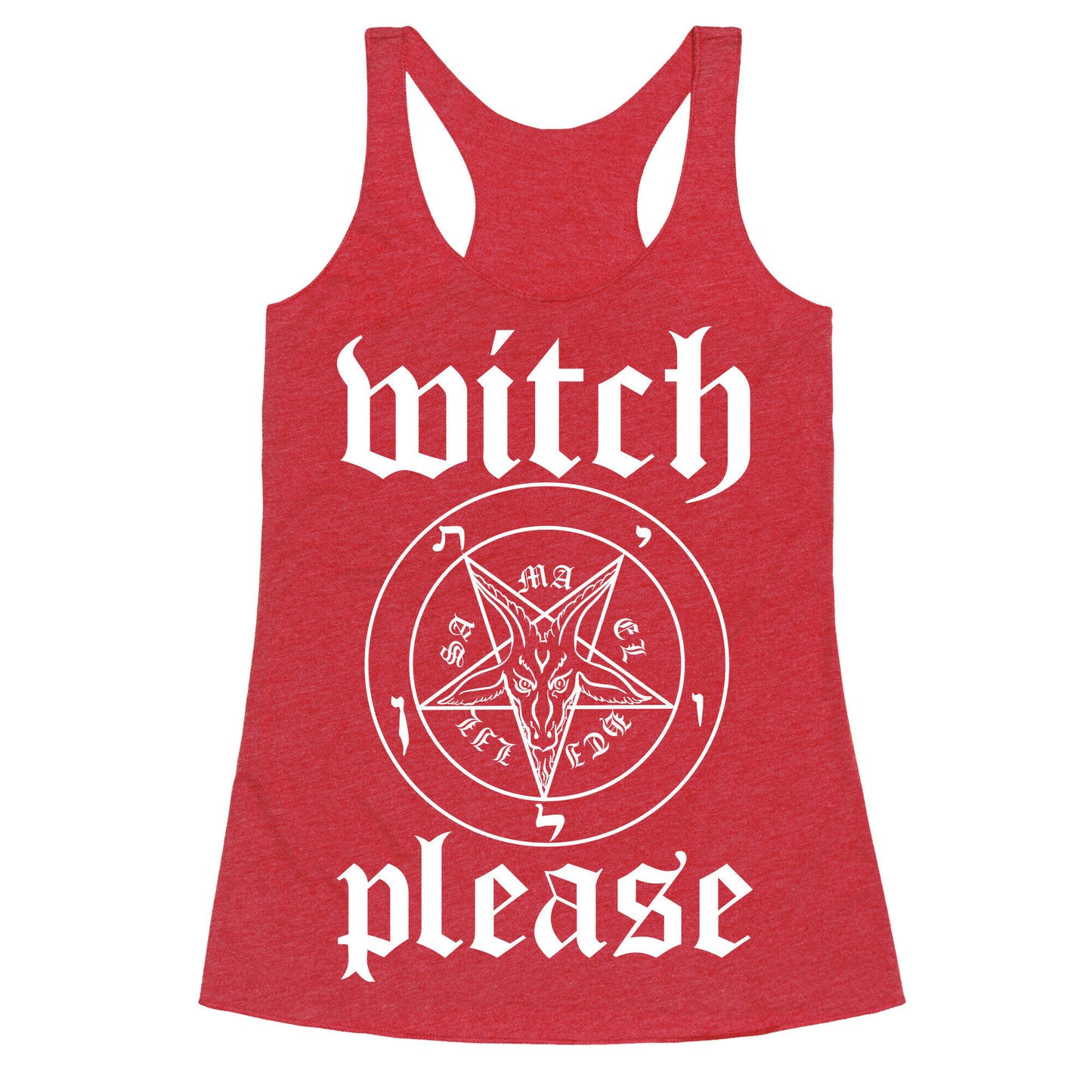 Witch Please Racerback Tank